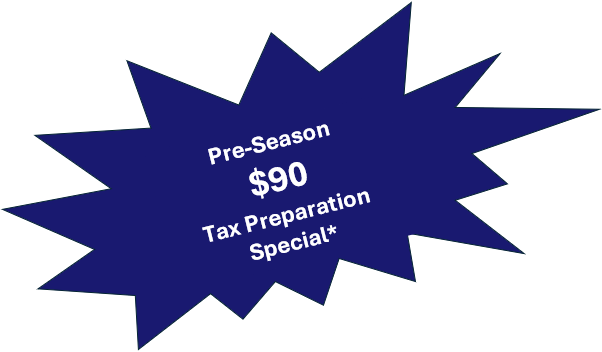 Pre-Season $50 Tax Preparation Special